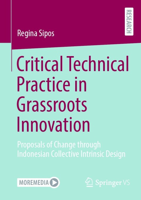 Cover image for book Critical Technical Practice in Grassroots Innovation