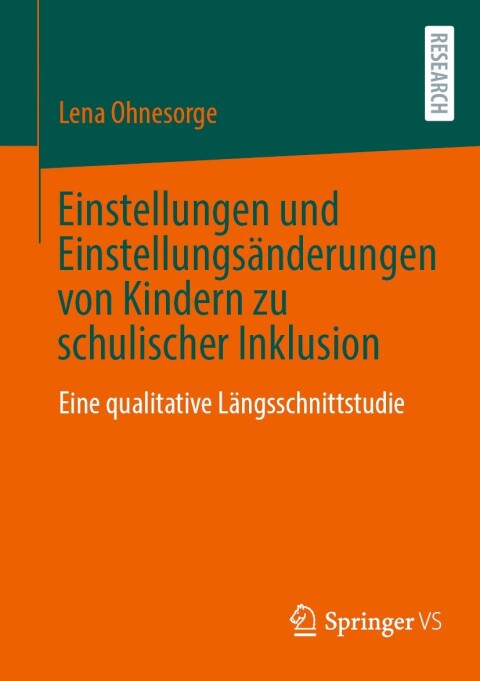 Cover image for book Einstellungen und Einstellungsänderungen von Kindern zu schulischer Inklusion