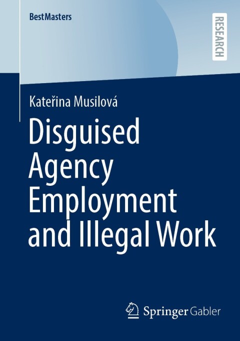 Cover image for book Disguised Agency Employment and Illegal Work