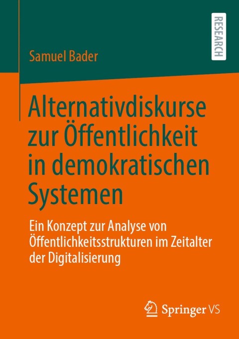 Cover image for book Alternativdiskurse zur Öffentlichkeit in demokratischen Systemen