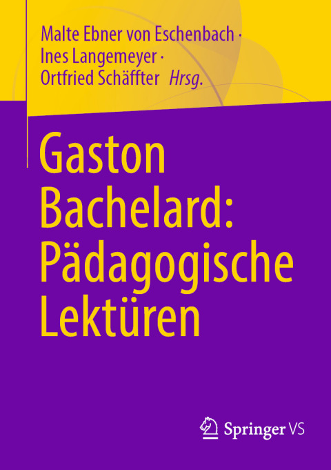 Cover image for book Gaston Bachelard: Pädagogische Lektüren