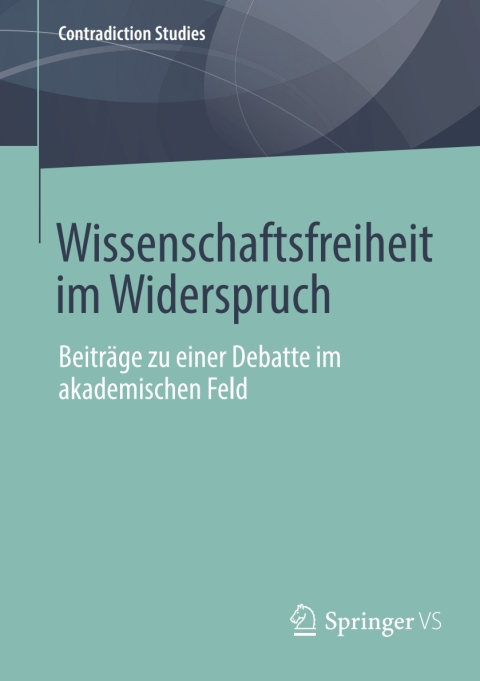 Cover image for book Wissenschaftsfreiheit im Widerspruch