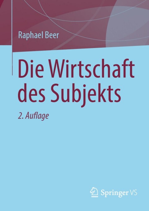 Cover image for book Die Wirtschaft des Subjekts