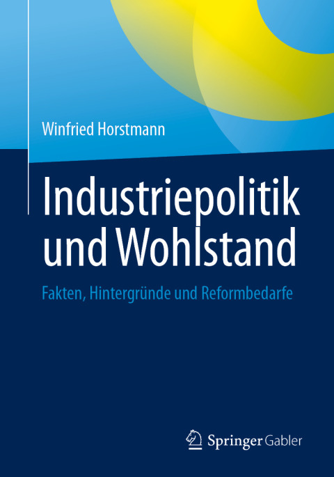 Cover image for book Industriepolitik und Wohlstand