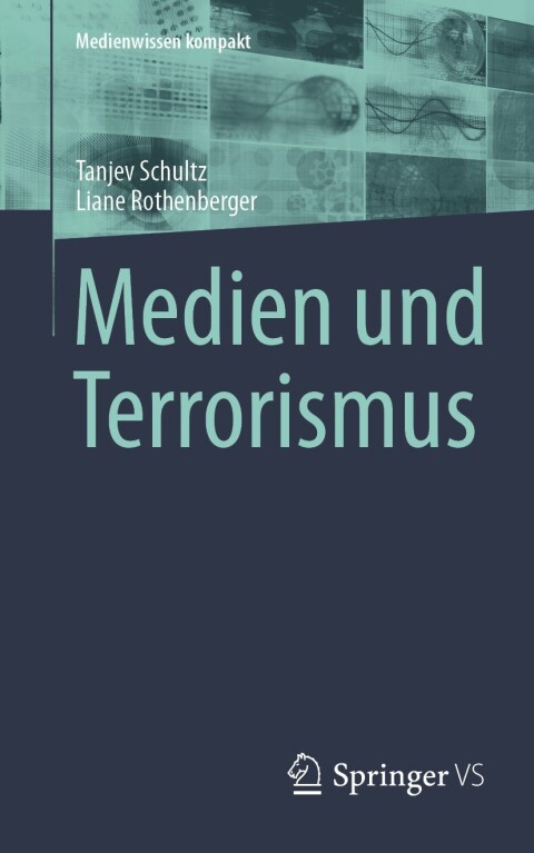 Cover image for book Medien und Terrorismus