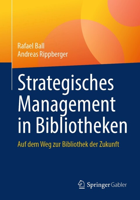 Cover image for book Strategisches Management in Bibliotheken