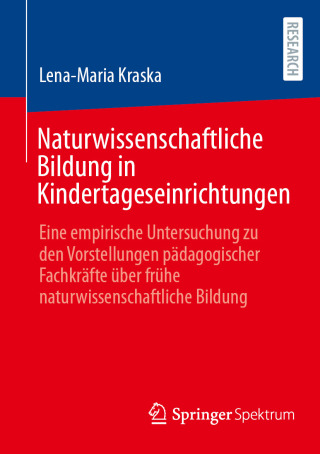 Naturwissenschaftliche Bildung in Kindertageseinrichtungen