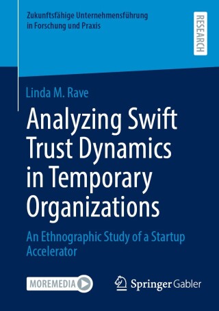 Analyzing Swift Trust Dynamics in Temporary Organizations