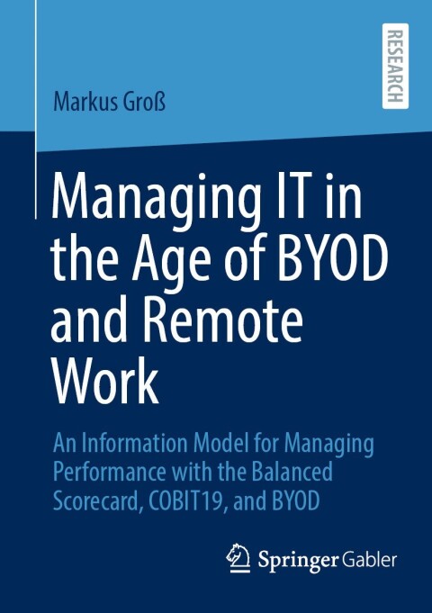 Cover image for book Managing IT in the Age of BYOD and Remote Work