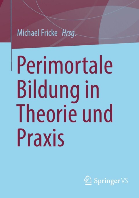 Cover image for book Perimortale Bildung in Theorie und Praxis