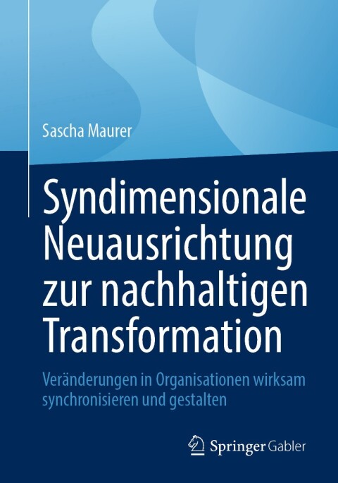 Cover image for book Syndimensionale Neuausrichtung zur nachhaltigen Transformation