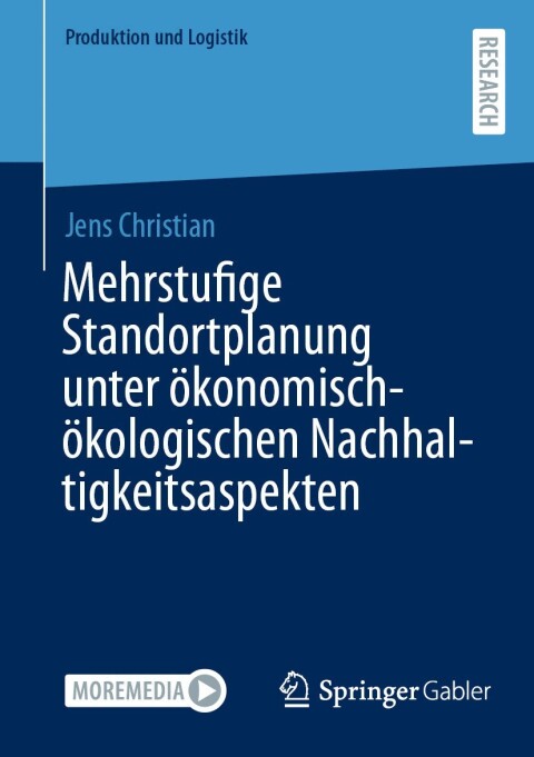 Cover image for book Mehrstufige Standortplanung unter ökonomisch-ökologischen Nachhaltigkeitsaspekten