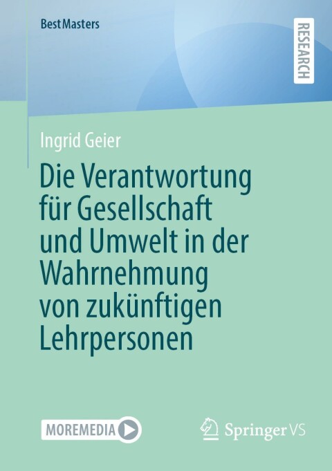 Cover image for book Die Verantwortung für Gesellschaft und Umwelt in der Wahrnehmung von zukünftigen Lehrpersonen