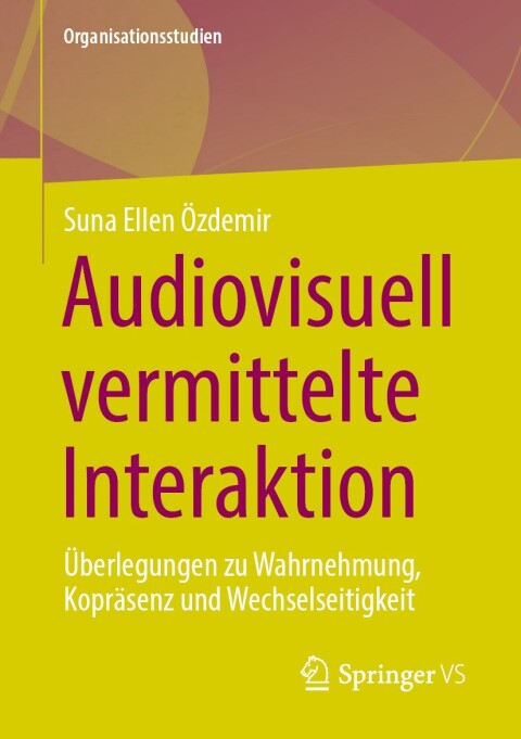 Cover image for book Audiovisuell vermittelte Interaktion