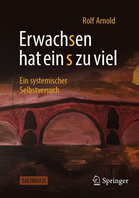 Cover image for book Erwachsen hat ein s zu viel