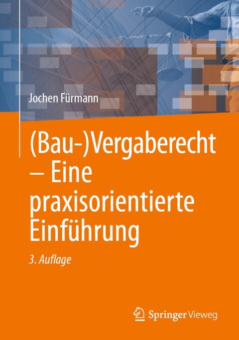 Cover image for book (Bau-)Vergaberecht – Eine praxisorientierte Einführung