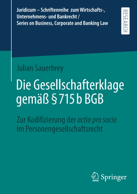 Cover image for book Die Gesellschafterklage gemäß § 715b BGB
