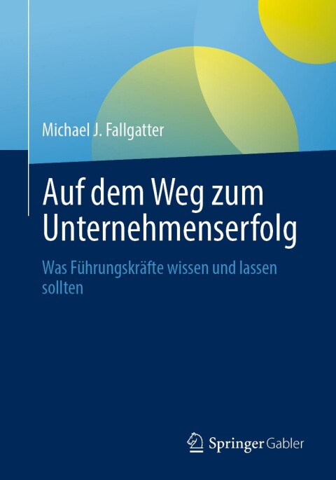 Cover image for book Auf dem Weg zum Unternehmenserfolg