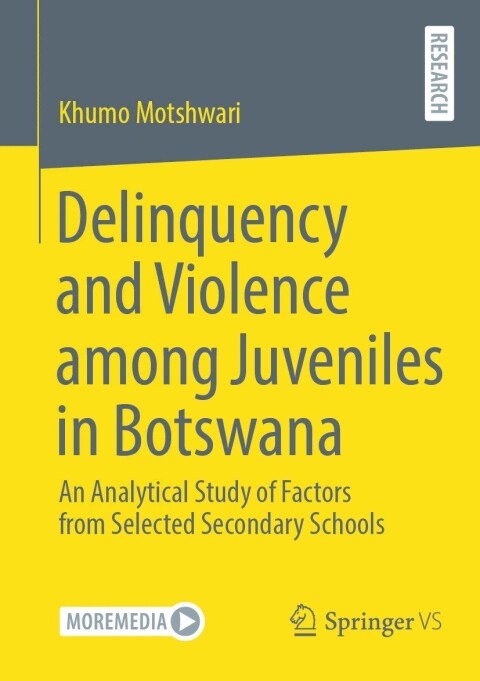 Cover image for book Delinquency and Violence among Juveniles in Botswana