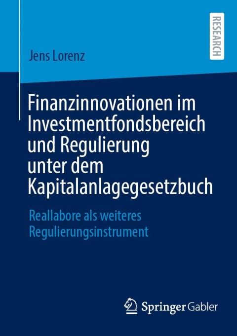 Cover image for book Finanzinnovationen im Investmentfondsbereich und Regulierung unter dem Kapitalanlagegesetzbuch