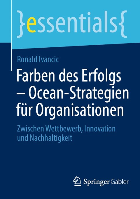 Cover image for book Farben des Erfolgs – Ocean-Strategien für Organisationen