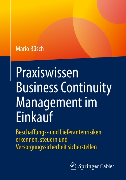 Cover image for book Praxiswissen Business Continuity Management im Einkauf