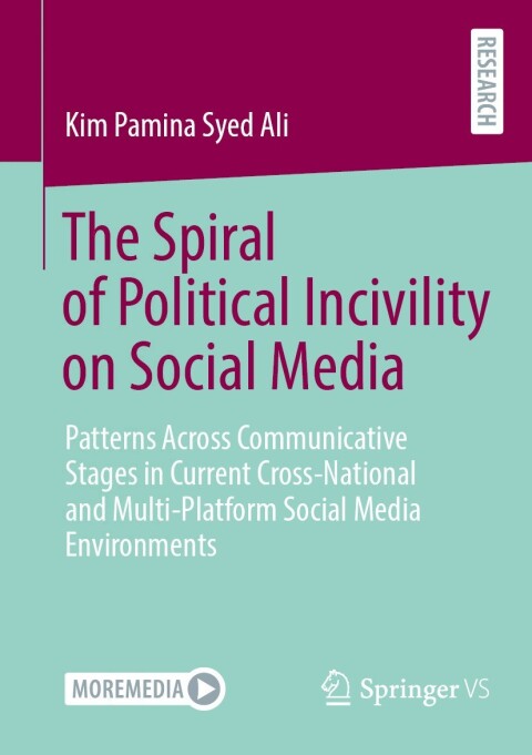 Cover image for book The Spiral of Political Incivility on Social Media