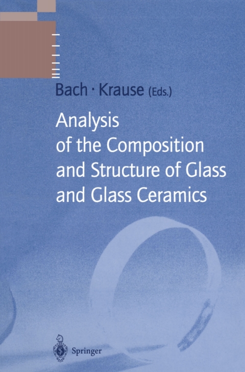 Cover image for book Analysis of the Composition and Structure of Glass and Glass Ceramics