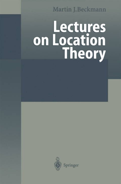 Lectures on Location Theory 
