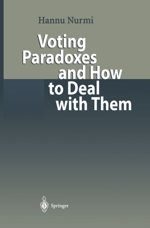 Cover image for book Voting Paradoxes and How to Deal with Them
