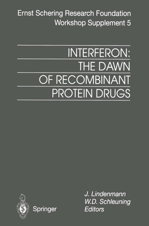 Cover image for book Interferon: The Dawn of Recombinant Protein Drugs
