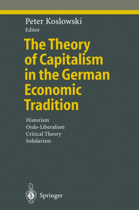 Cover image for book The Theory of Capitalism in the German Economic Tradition