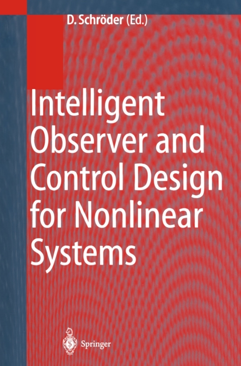 Cover image for book Intelligent Observer and Control Design for Nonlinear Systems