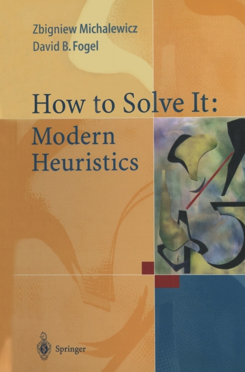 How to Solve It: Modern Heuristics 