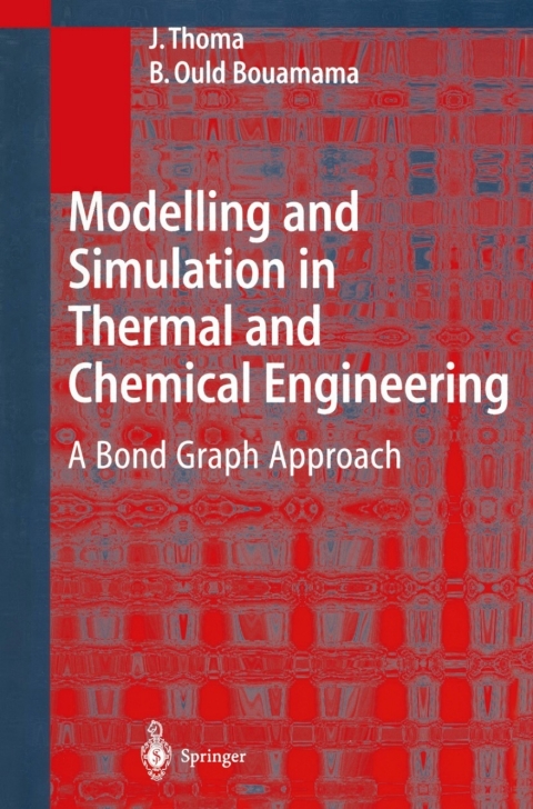 Cover image for book Modelling and Simulation in Thermal and Chemical Engineering