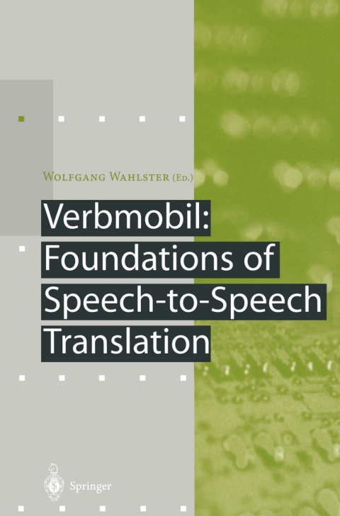 Cover image for book Verbmobil: Foundations of Speech-to-Speech Translation