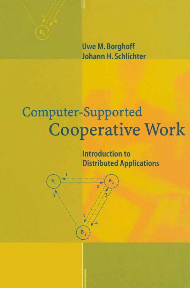 Computer-Supported Cooperative Work