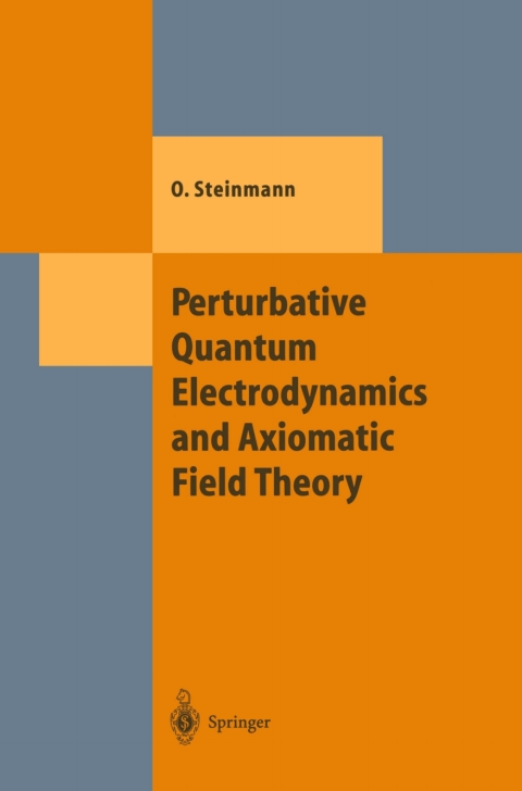 Cover image for book Perturbative Quantum Electrodynamics and Axiomatic Field Theory
