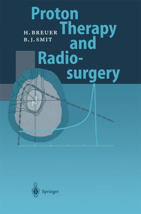 Cover image for book Proton Therapy and Radiosurgery