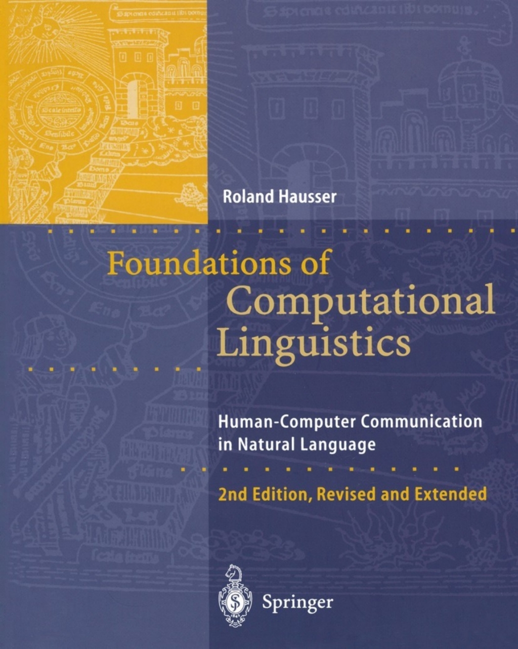 ISBN 9783662043370 product image for Foundations of Computational Linguistics - 2nd Edition (eBook Rental) | upcitemdb.com