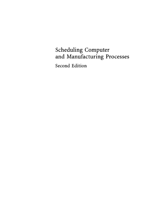 Cover image for book Scheduling Computer and Manufacturing Processes