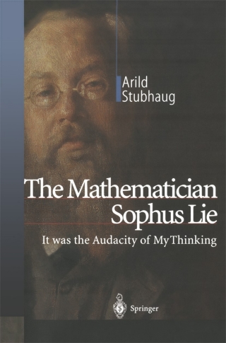 The Mathematician Sophus Lie
