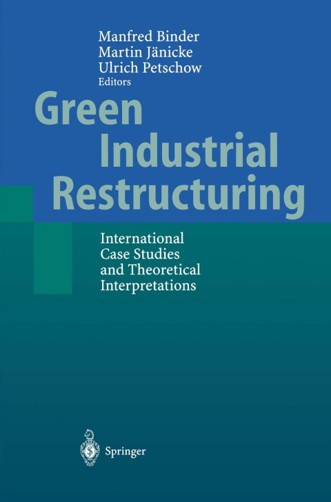 Cover image for book Green Industrial Restructuring
