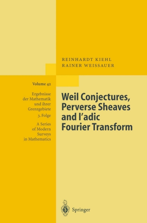 Cover image for book Weil Conjectures, Perverse Sheaves and ℓ-adic Fourier Transform