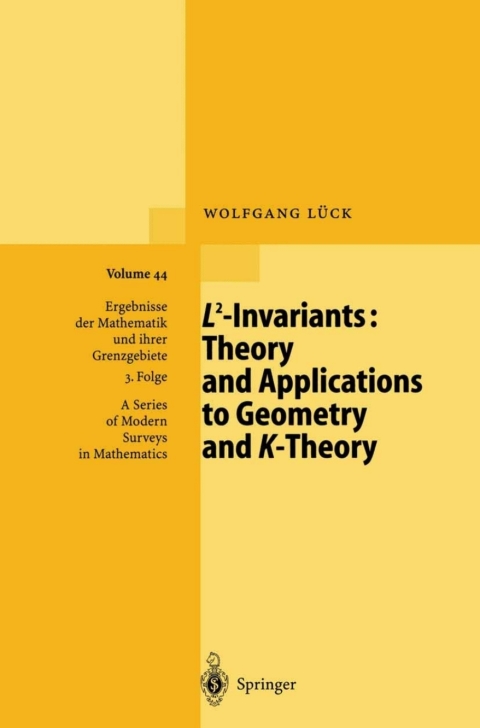 Cover image for book L2-Invariants: Theory and Applications to Geometry and K-Theory