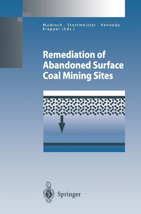 Remediation of Abandoned Surface Coal Mining Sites 