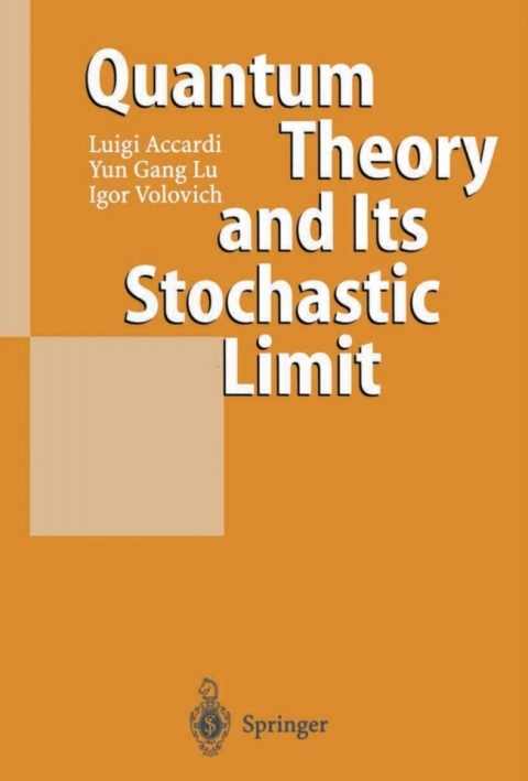 Cover image for book Quantum Theory and Its Stochastic Limit
