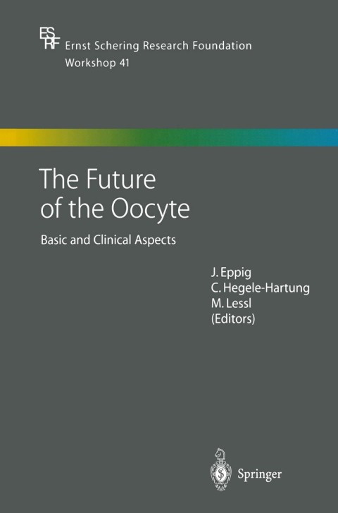 Cover image for book The Future of the Oocyte