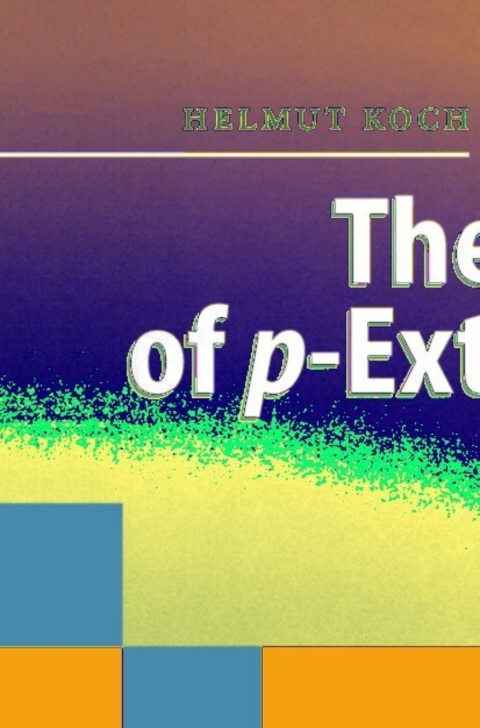 Cover image for book Galois Theory of p-Extensions
