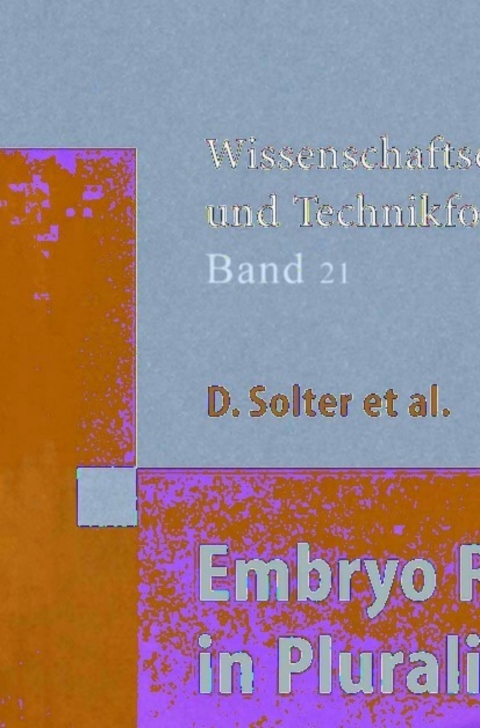 Embryo Research in Pluralistic Europe 